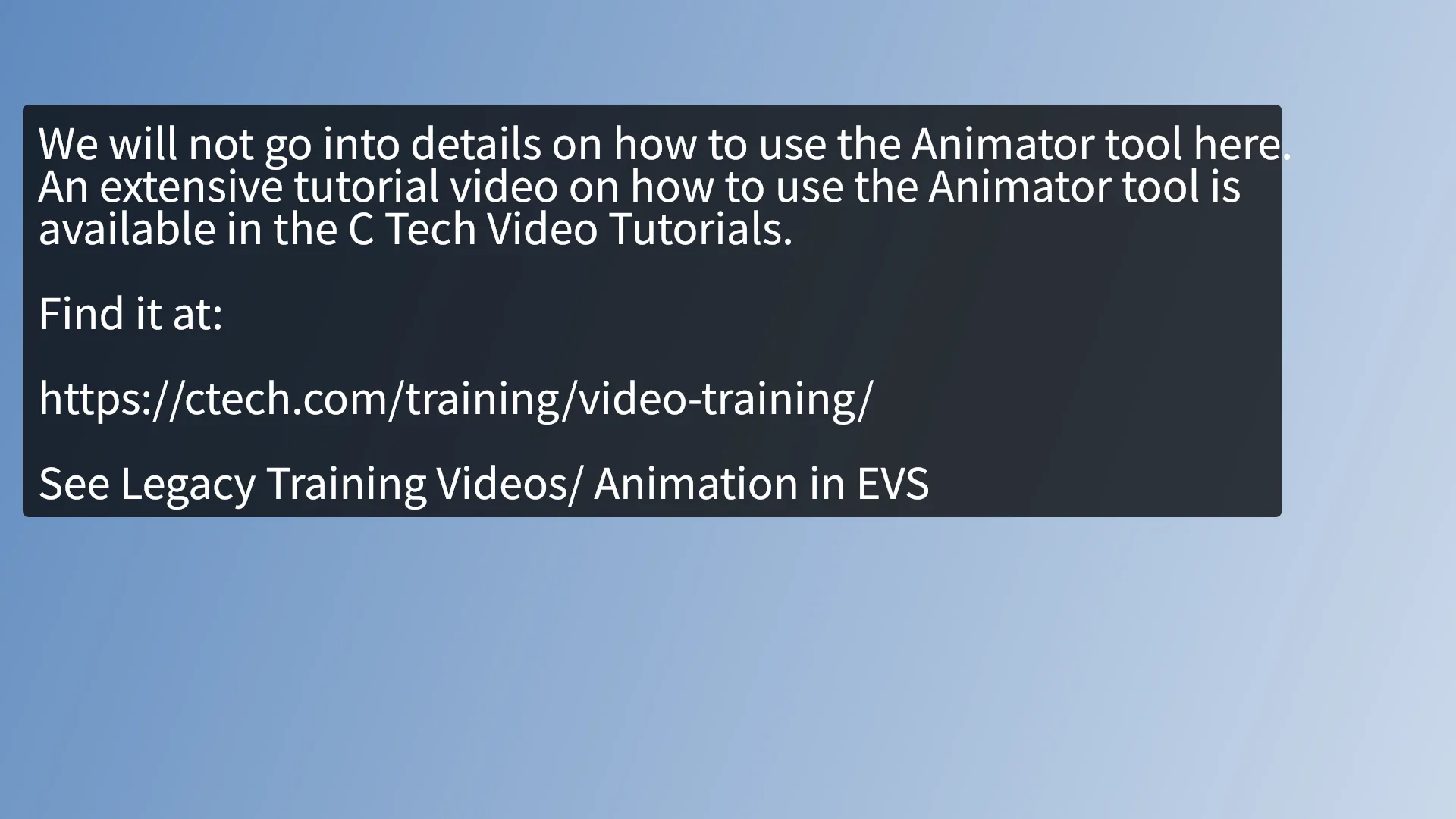 Where to FInd Training on the Animator Tool